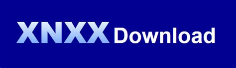 تحميل xnxx|XNXX Video Download: Best XNXX Video Downloader 2024